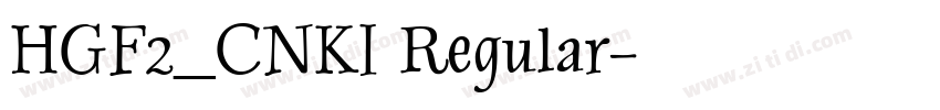 HGF2_CNKI Regular字体转换